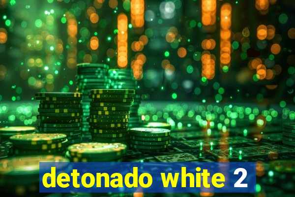 detonado white 2